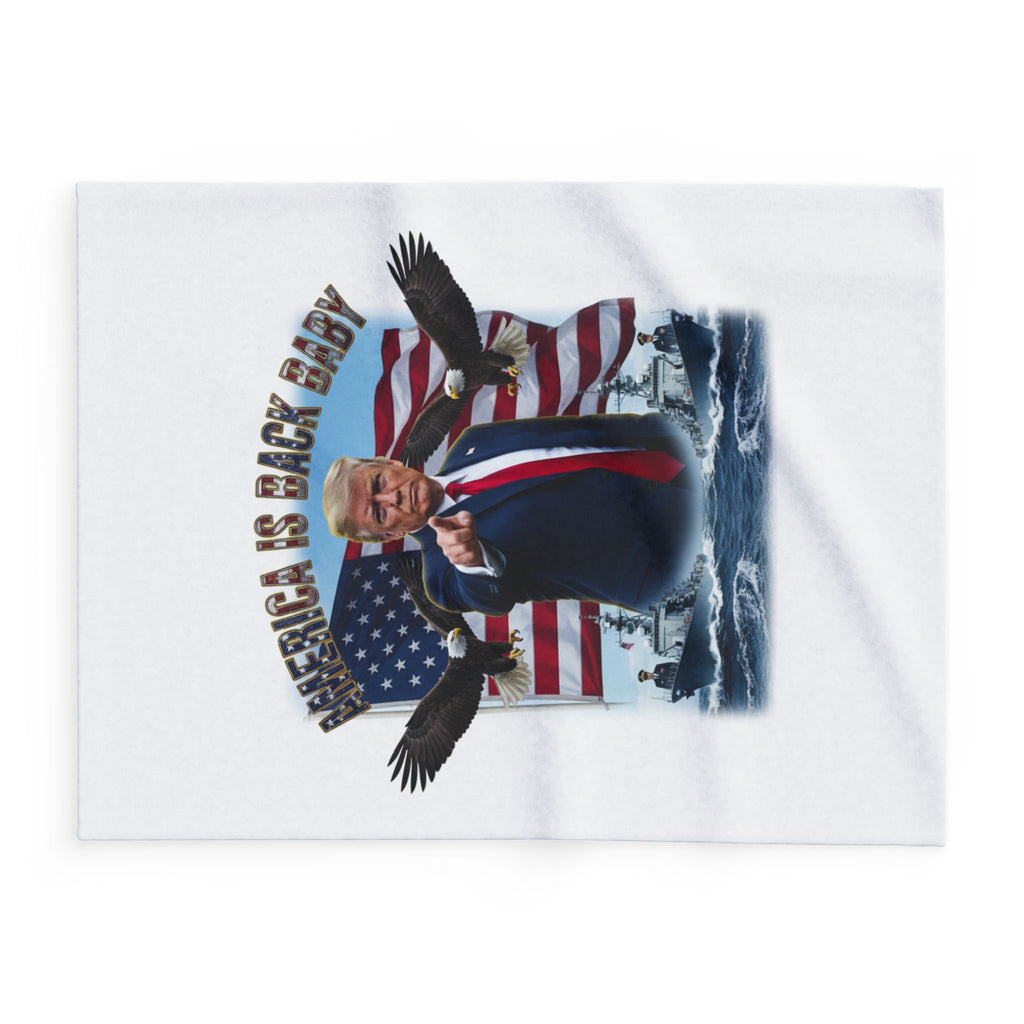 Arctic Fleece Blanket — "America Is Back Baby" Patriotic Trump Design
