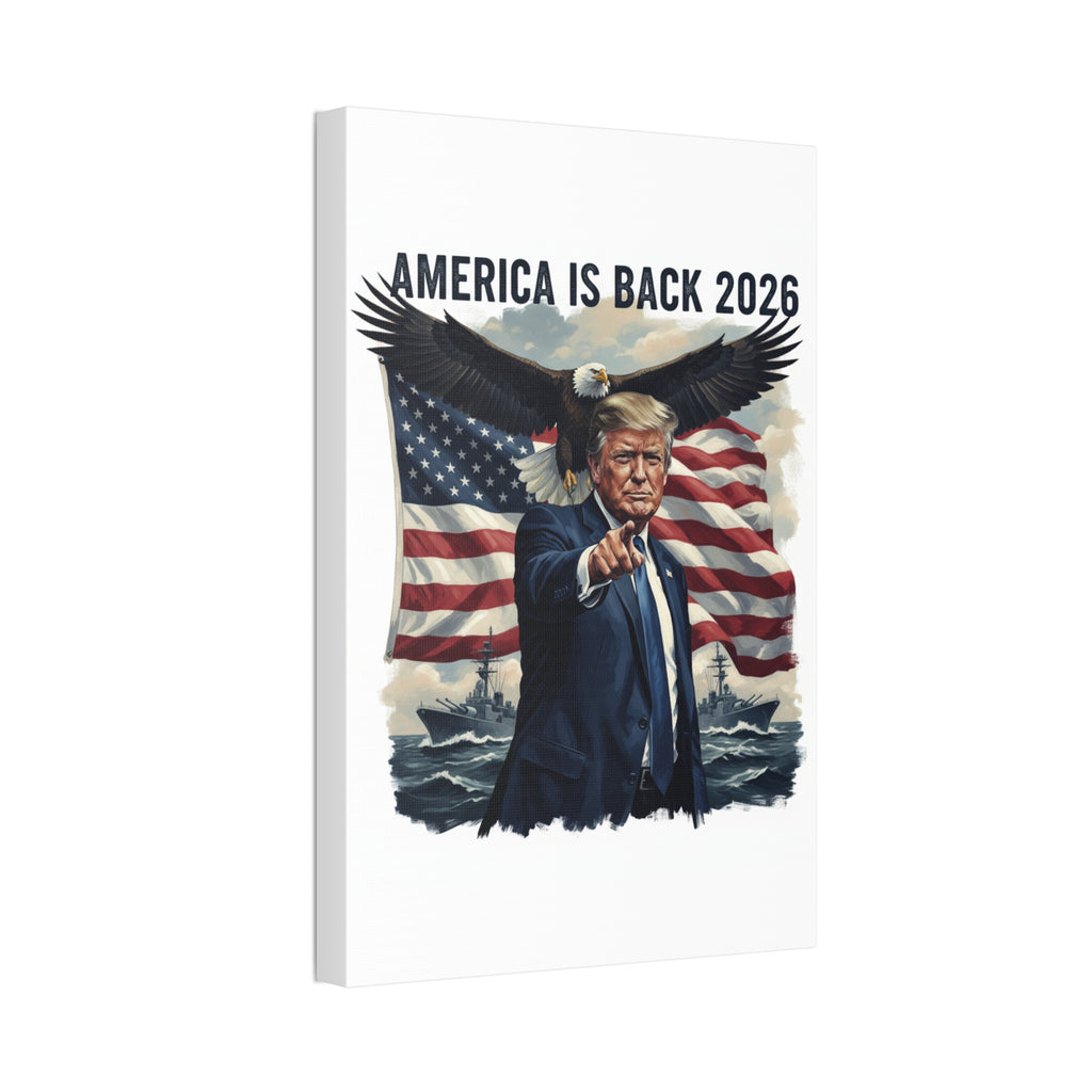 Patriotic 'America Is Back 2026' Canvas Wall Art