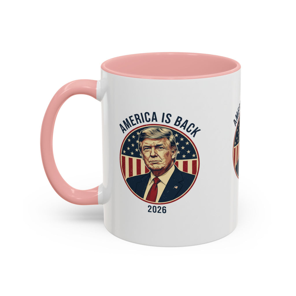 America Is Back 2026 Accent Coffee Mug — Patriotic Trump Campaign Ceramic Mug