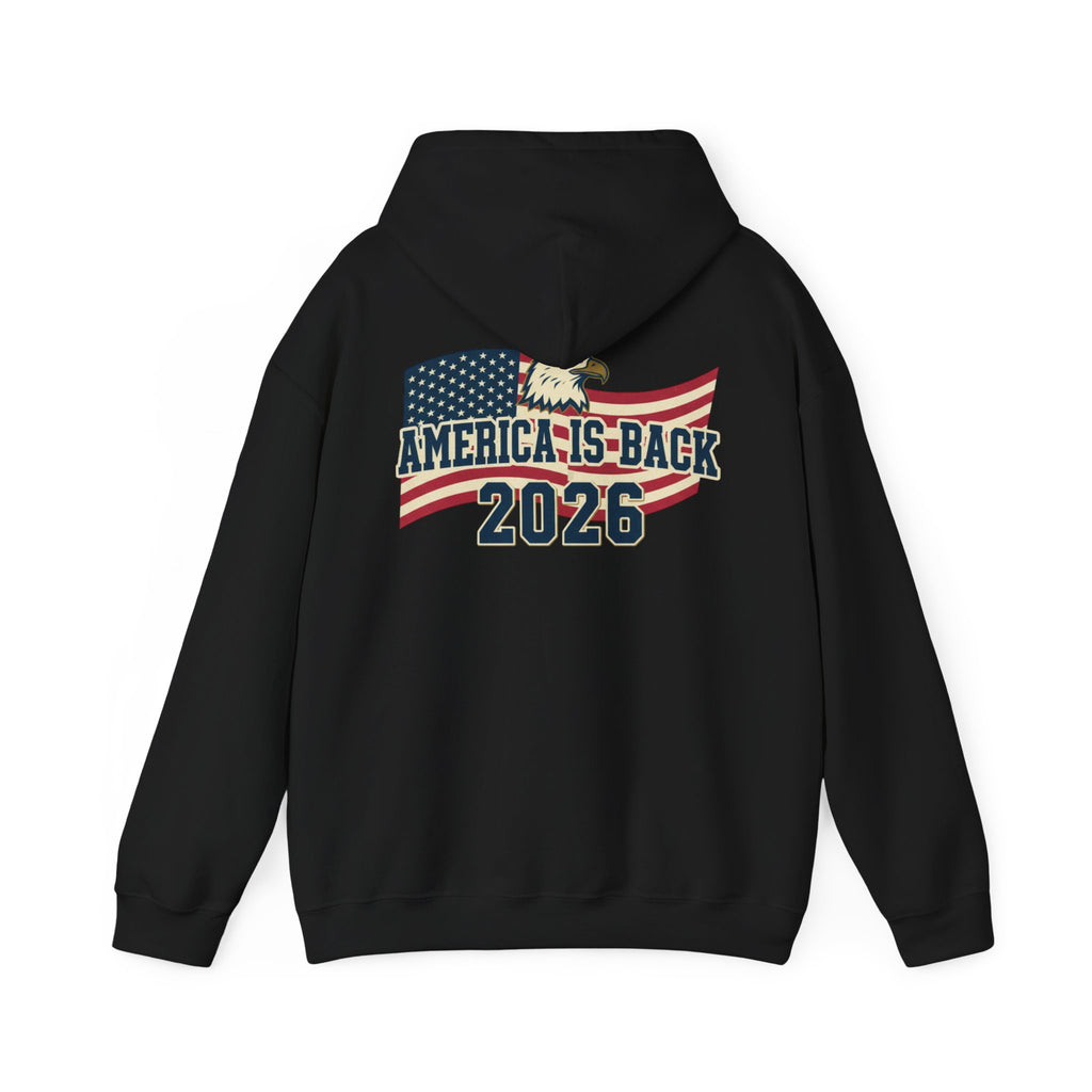 America Is Back 2026 Hoodie!!!