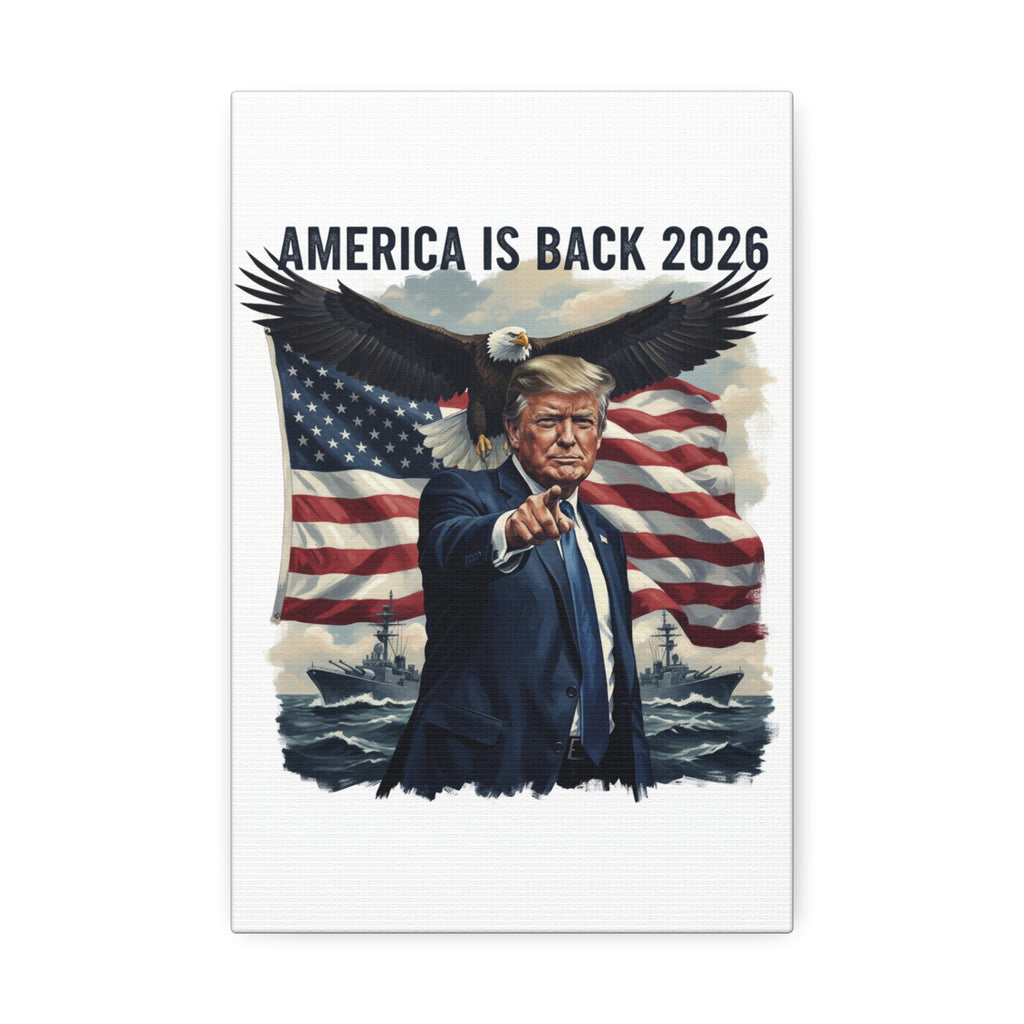 Patriotic 'America Is Back 2026' Canvas Wall Art