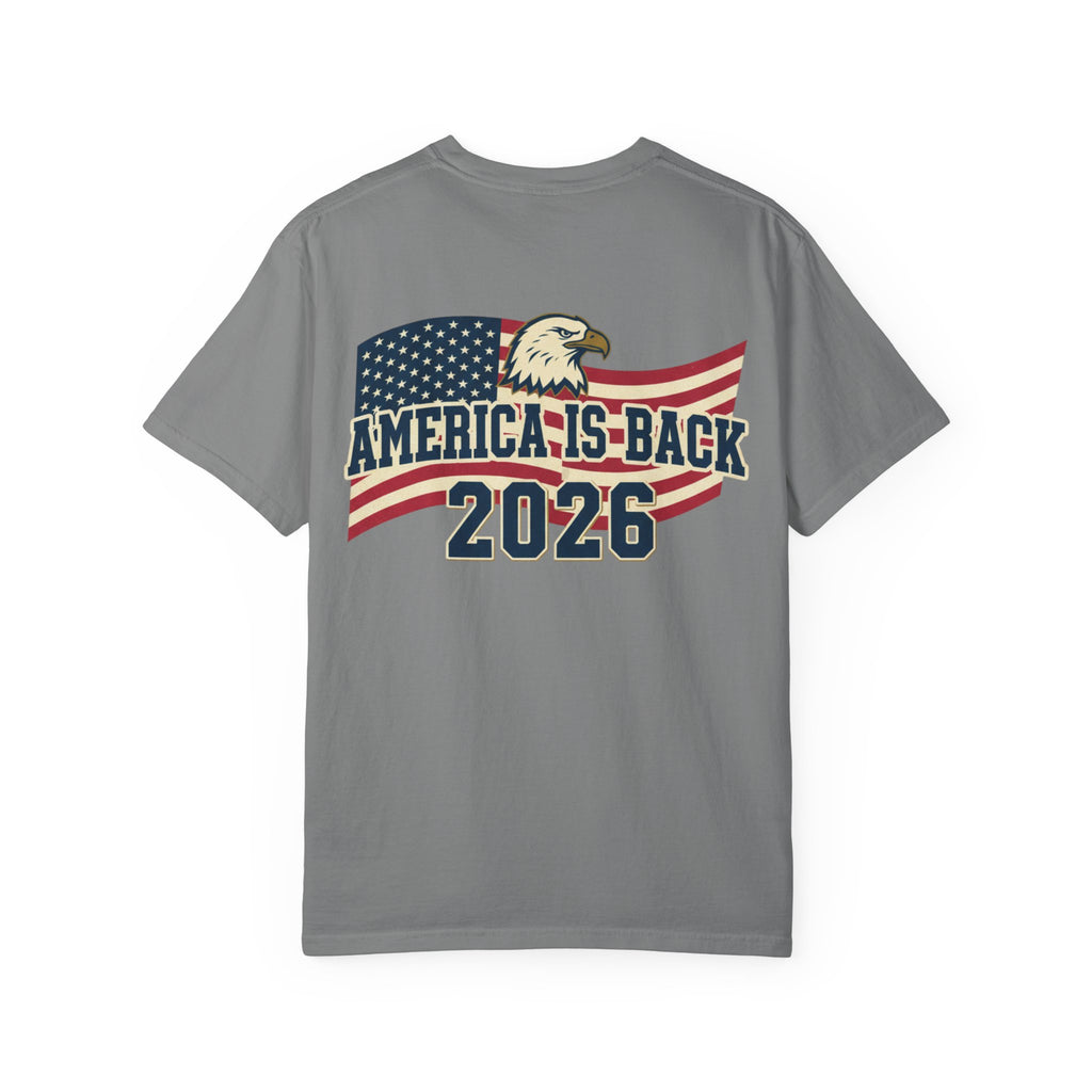 AMERICA IS BACK 2026 T-SHIRT !!