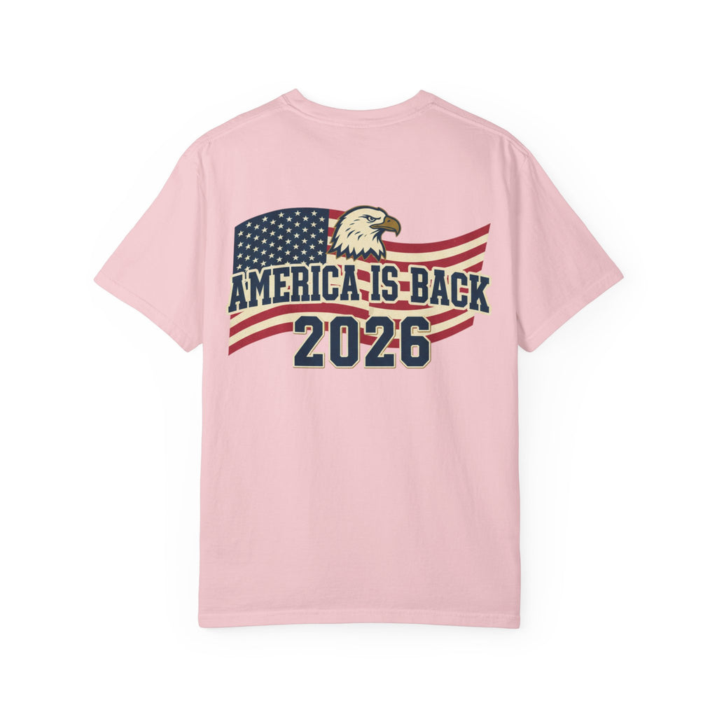 AMERICA IS BACK 2026 T-SHIRT !!