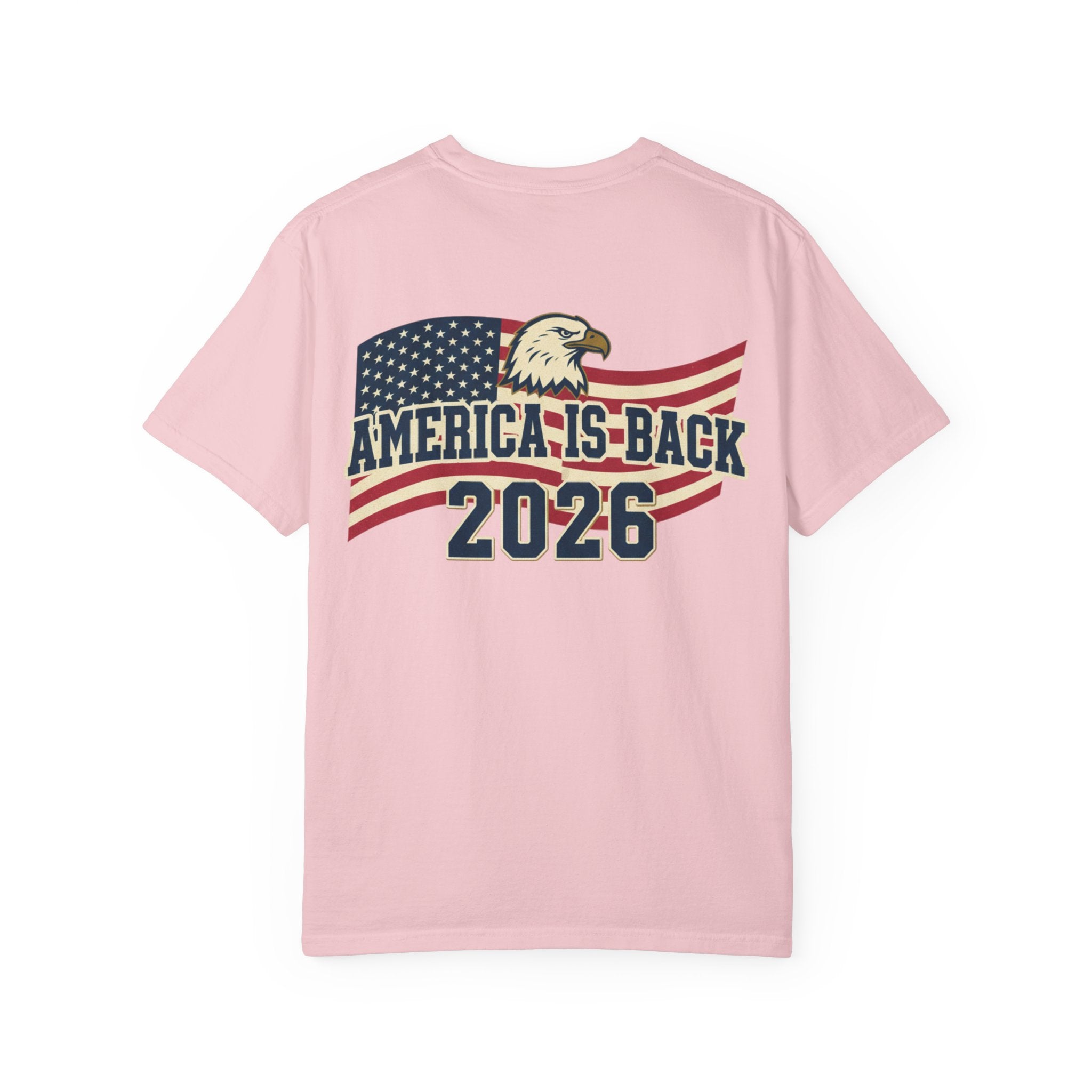 AMERICA IS BACK 2026 T-SHIRT !!