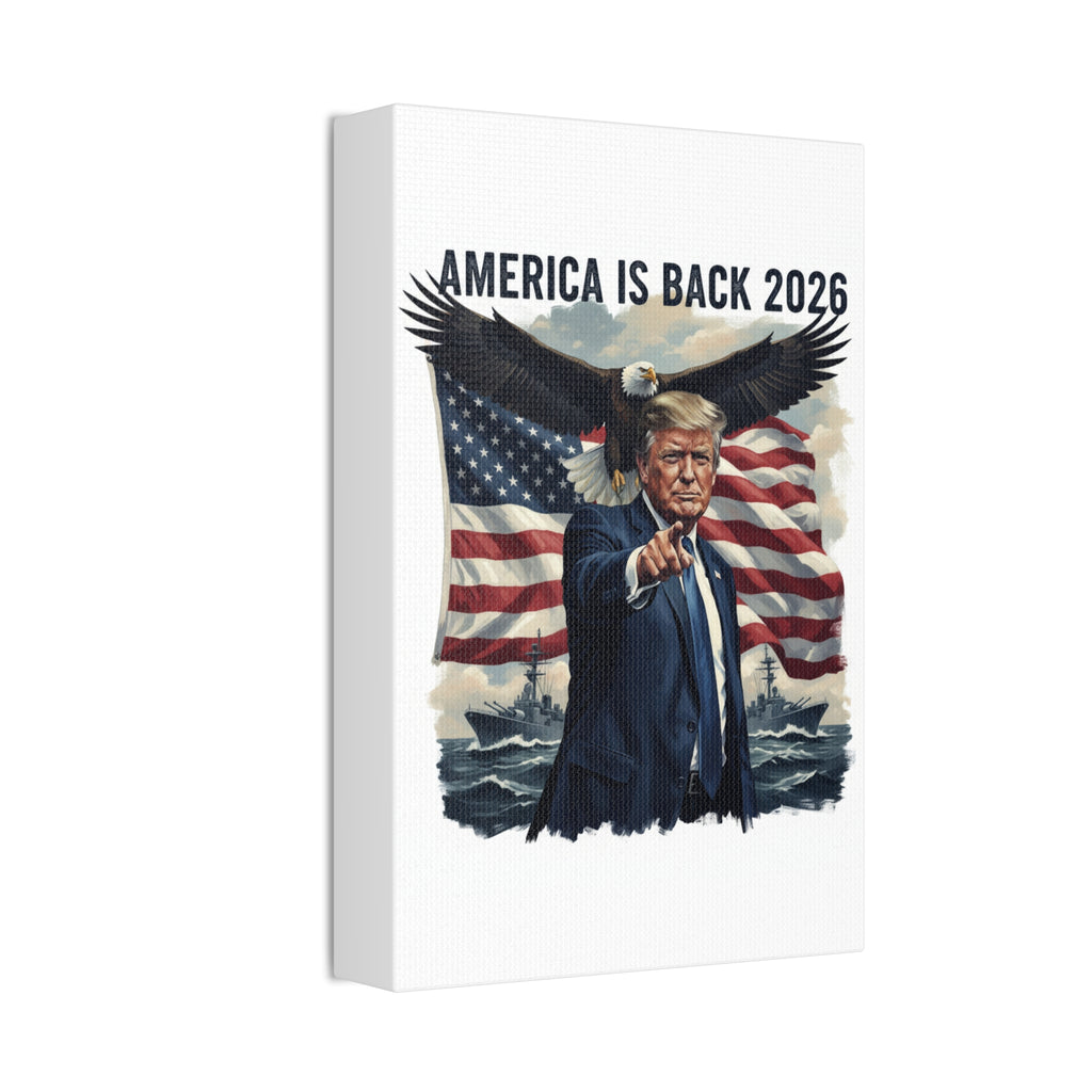 Patriotic 'America Is Back 2026' Canvas Wall Art