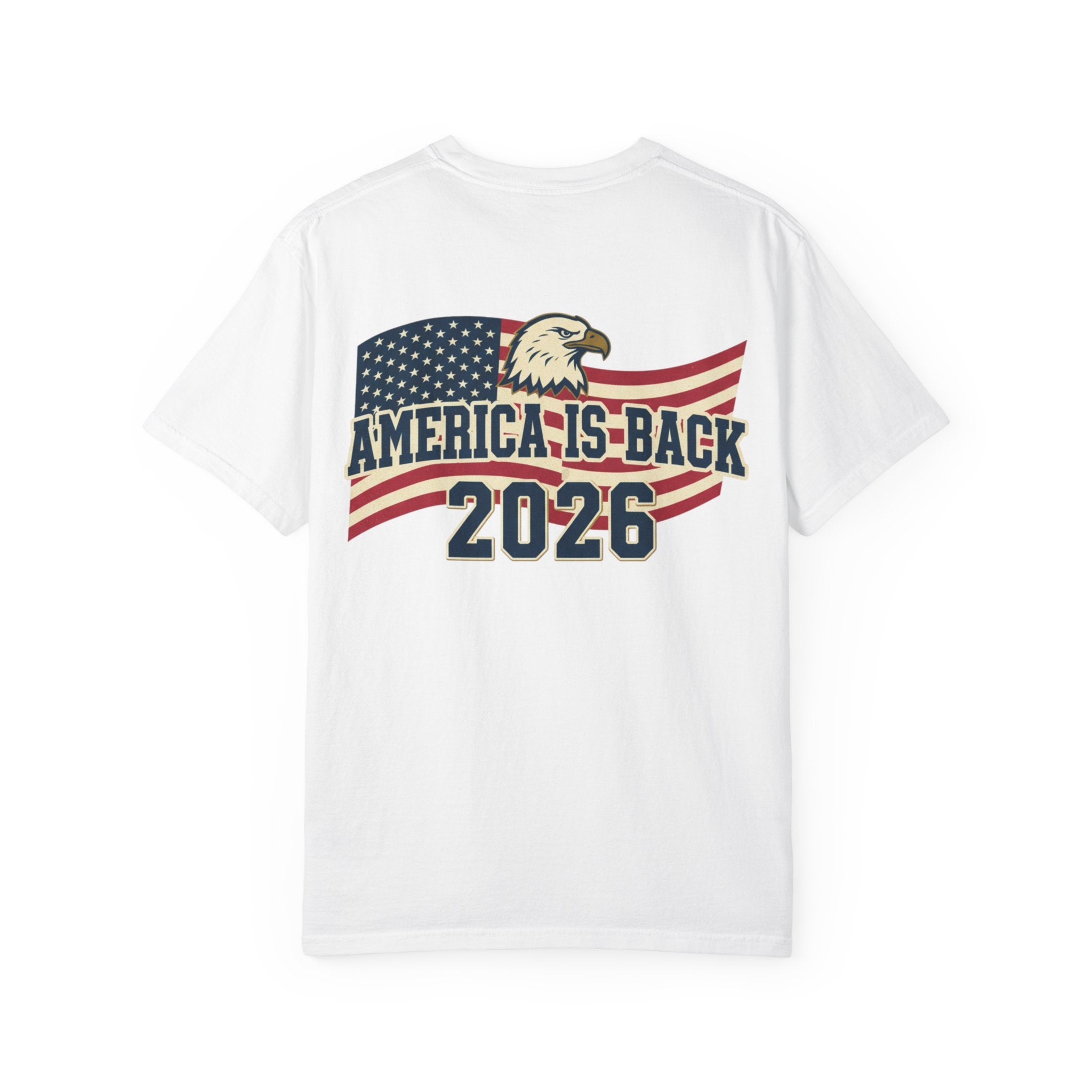 AMERICA IS BACK 2026 T-SHIRT !!