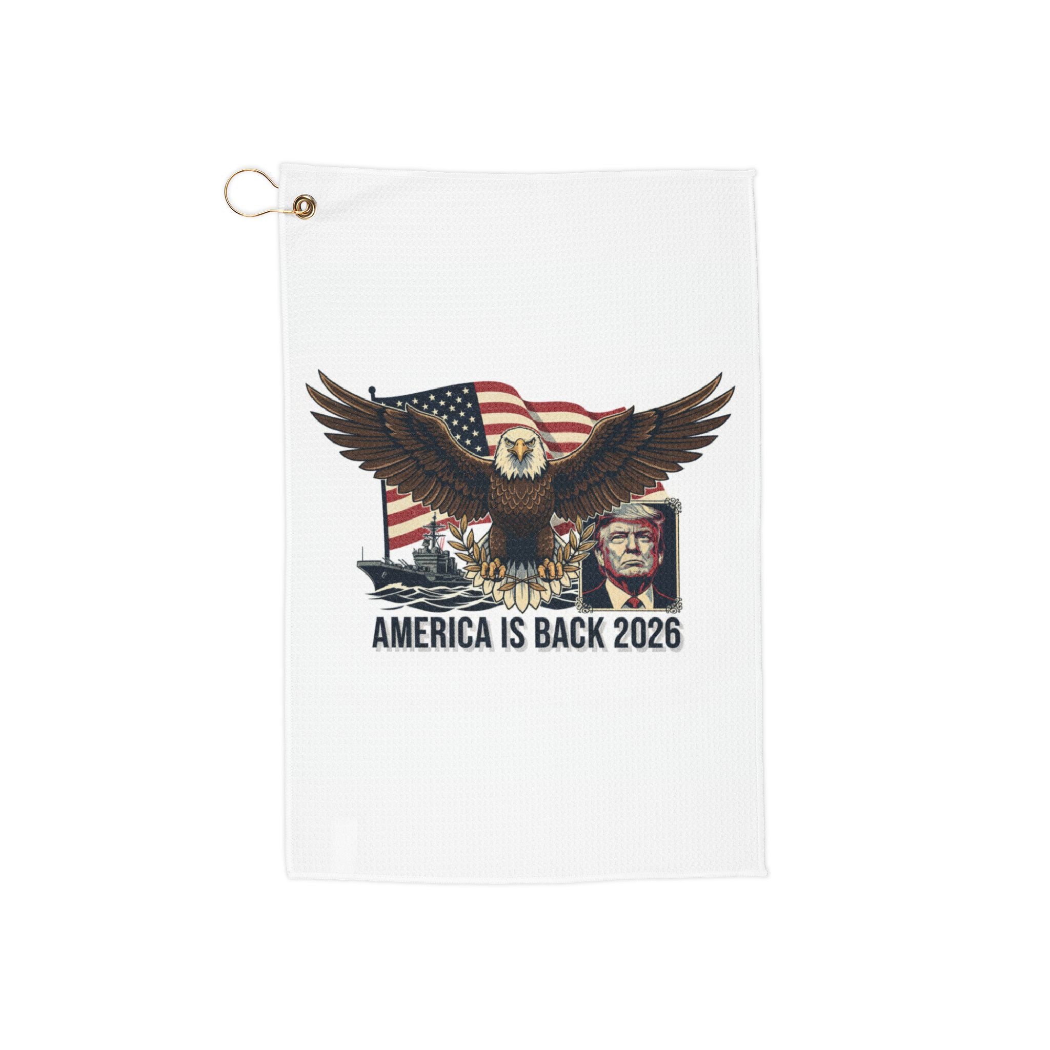 Golf Towel — "America Is Back 2026" Eagle & Flag Patriotic Golf Towel